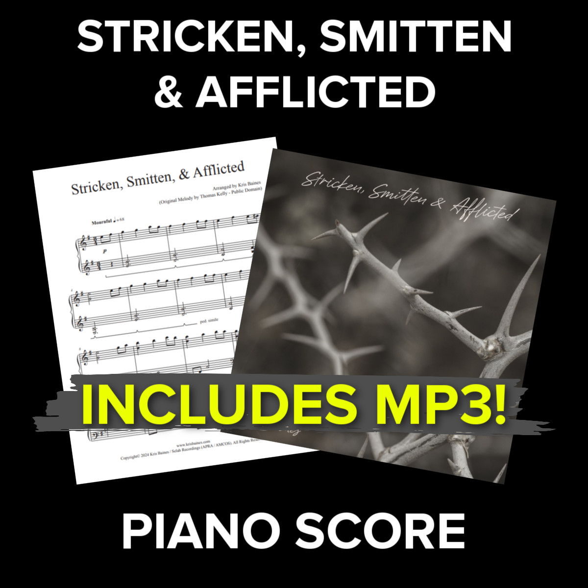 "Stricken, Smitten & Afflicted" + MP3 (Reflective Solo Piano Score by Kris Baines)
