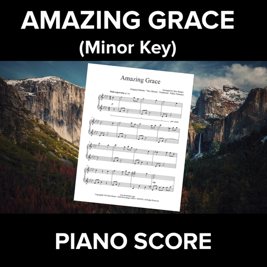 "Amazing Grace (Minor Key)" - Solo Piano Score by Kris Baines